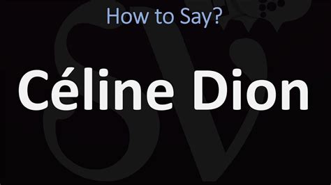 how to pronounce Celine dion